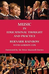 Rainbow, B: Music in Educational Thought and Practice - A Su