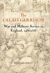 The Calais Garrison