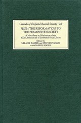 From the Reformation to the Permissive Society - Melanie Barber ; Stephen C Taylor - 9781843835585