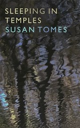 Sleeping in Temples - Susan Tomes - 9781843839750