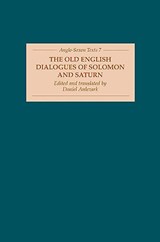 The Old English Dialogues of Solomon and Saturn - Daniel Anlezark - 9781843842033