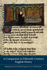 A Companion to Fifteenth-Century English Poetry - Julia Boffey ; Professor A. S. G. Edwards - 9781843844303