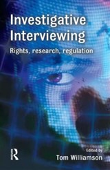 Investigative Interviewing - Tom Williamson - 9781843921240