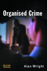 Organised Crime - Alan Wright - 9781843921400