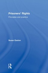 Prisoners' Rights - Susan Easton - 9781843928096