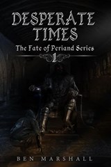 Desperate Times - Ben Marshall - 9781844016846