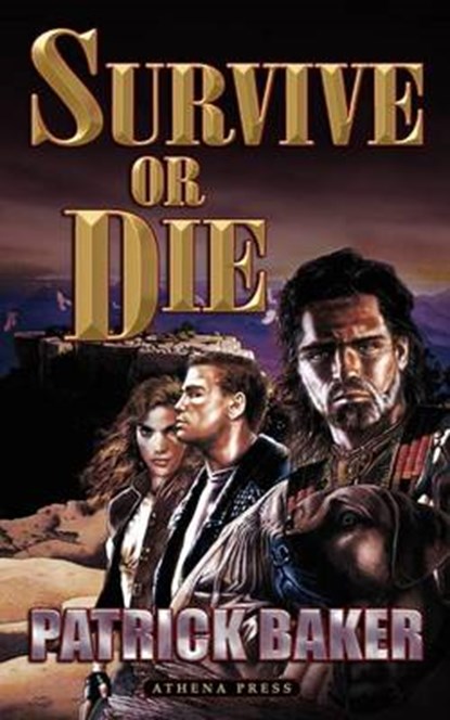 Survive or Die, Patrick Baker - Paperback - 9781844019236