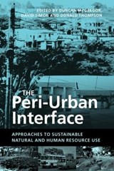 The Peri-Urban Interface - DUNCAN MCGREGOR ; DAVID (ROYAL HOLLOWAY,  University of London, UK) Simon ; Donald Thompson - 9781844071883