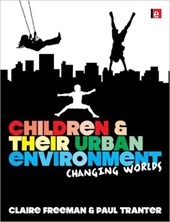 Children and their Urban Environment