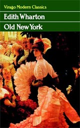 Old New York | Edith Wharton | 