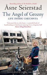 The Angel Of Grozny - Asne Seierstad - 9781844083961