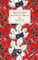 Their Eyes Were Watching God - Zora Neale Hurston - 9781844085286