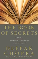 The Book Of Secrets - Dr Deepak Chopra - 9781844135554