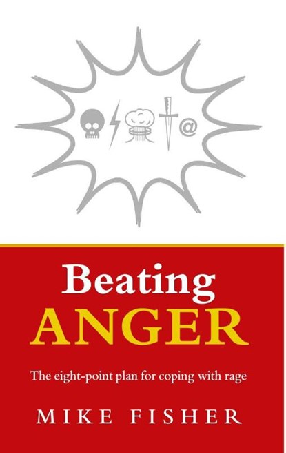 Beating Anger, Mike Fisher - Paperback - 9781844135646