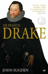 Sir Francis Drake - Dr John Sugden - 9781844137626