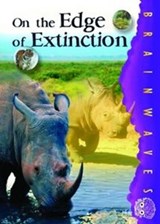 On the Edge of Extinction - Claire Craig ; Sharon Dalgleish ; Ian Rohr - 9781844241798