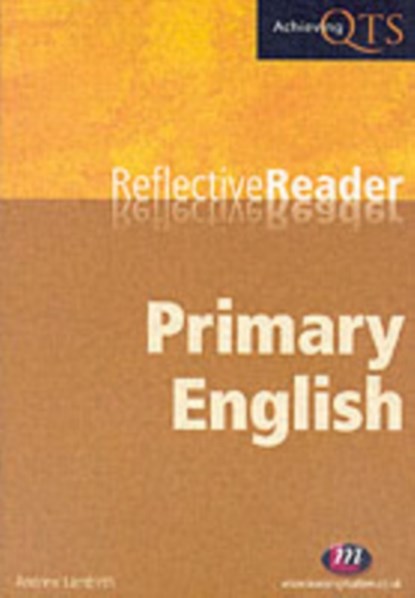 Primary English Reflective Reader, Andrew Lambirth - Paperback - 9781844450350