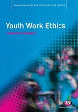 Youth Work Ethics - Jonathan Roberts - 9781844452460