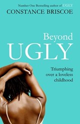 Beyond Ugly - Constance Briscoe - 9781844568345