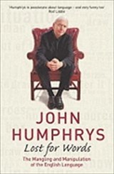 Lost For Words - John Humphrys - 9781844568772