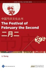 The Festival of February the Second - Li Song - 9781844644186