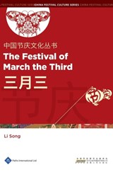 The Festival of March the Third - Li Song - 9781844644209