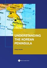 Understanding the Korean Peninsula - Jian Zhang - 9781844645817