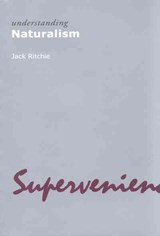 Understanding Naturalism - Jack Ritchie - 9781844650781