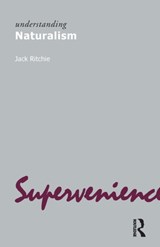 Understanding Naturalism - Jack Ritchie - 9781844650798