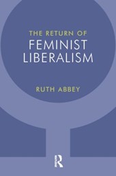 The Return of Feminist Liberalism
