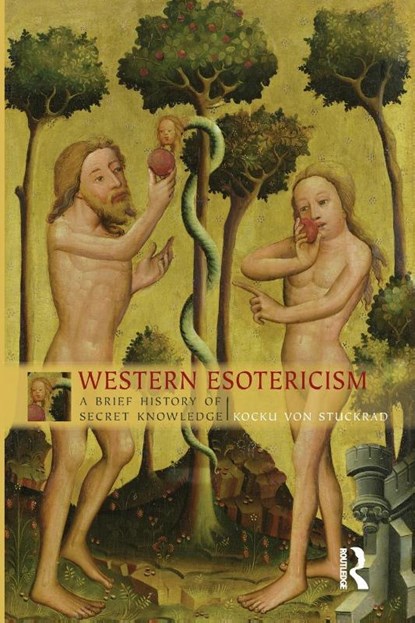 Western Esotericism, Kocku von Stuckrad - Paperback - 9781844657476