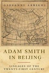 Adam Smith in Beijing - Giovanni Arrighi - 9781844672981