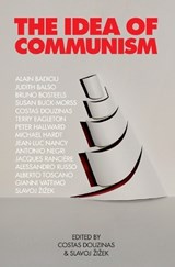 The Idea of Communism | Costas Douzinas ; Slavoj Zizek | 