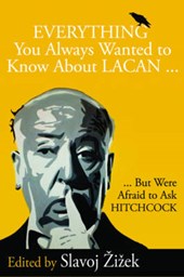 Everything You Wanted to Know About Lacan But Were Afraid to Ask Hitchcock