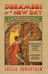Dreamers of a New Day - Sheila Rowbotham - 9781844677030
