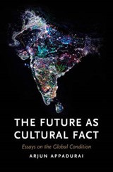 The Future As Cultural Fact - APPADURAI,  Arjun - 9781844679836