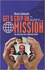 Get a grip on mission - Martin (Author) Goldsmith - 9781844741267