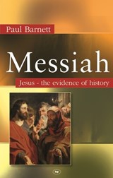 Messiah - Paul W Barnett - 9781844743520