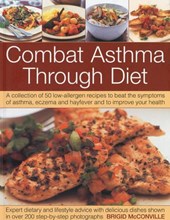 Combat Asthma Through Diet Cookbook