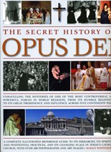 Secret History of Opus Dei - Maggy Whitehouse - 9781844768875