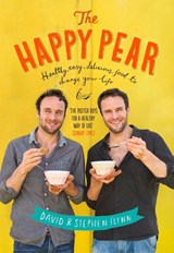 The Happy Pear - David Flynn ; Stephen Flynn - 9781844883523