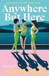 Anywhere but Here - Vicki Notaro - 9781844887002