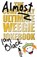 The Almost Completely Ultimate Weegie Jokebook, Ian Black ; Leslie Black - Paperback - 9781845021818