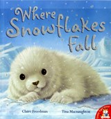 Where Snowflakes Fall - Claire Freedman - 9781845069667