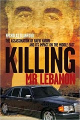 Killing Mr Lebanon - Nicholas Blanford - 9781845112028