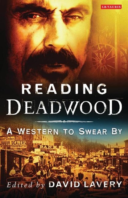 Reading Deadwood, David Lavery - Paperback - 9781845112219