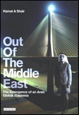 Out of the Middle East - Kamal Shair ; Peter Bartram - 9781845112714