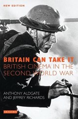 Britain Can Take it - Tony Aldgate ; Jeffrey Richards - 9781845114459