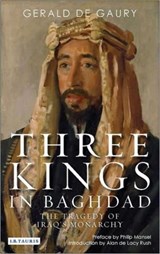 Three Kings in Baghdad | Gerald De Gaury | 