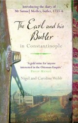 Earl and His Butler in Constantinople - WEBB,  Nigel R. ; Webb, Caroline - 9781845117825